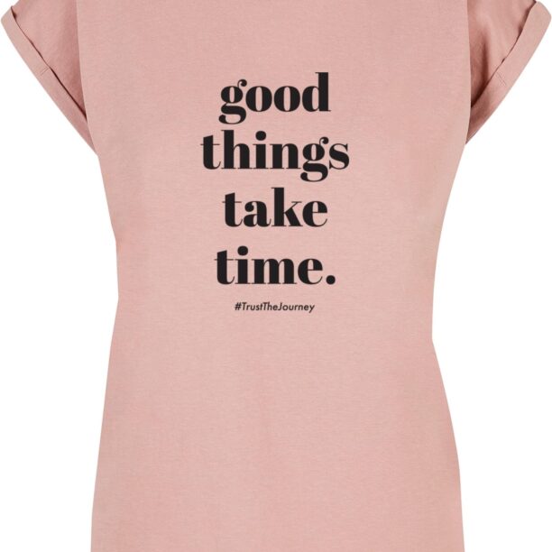 Merchcode Tricou 'Good Things Take Time'  roz / negru