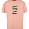 Merchcode Tricou 'Good Things Take Time'  roz pal / negru