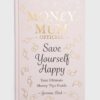 Octopus Publishing Group carte Money Mum Official: Save Yourself Happy