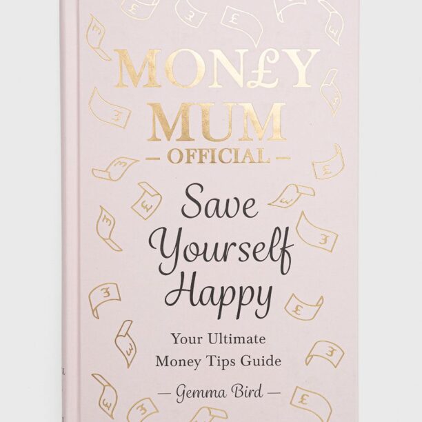 Octopus Publishing Group carte Money Mum Official: Save Yourself Happy