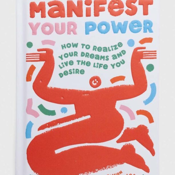 Quadrille Publishing Ltd album Manifest Your Power