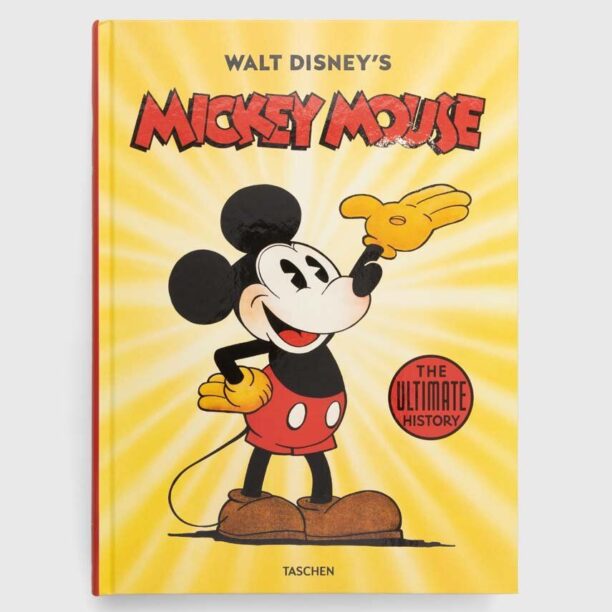 Taschen GmbH carte Walt Disney's Mickey Mouse. The Ultimate History. 40th Ed. by Bob Iger