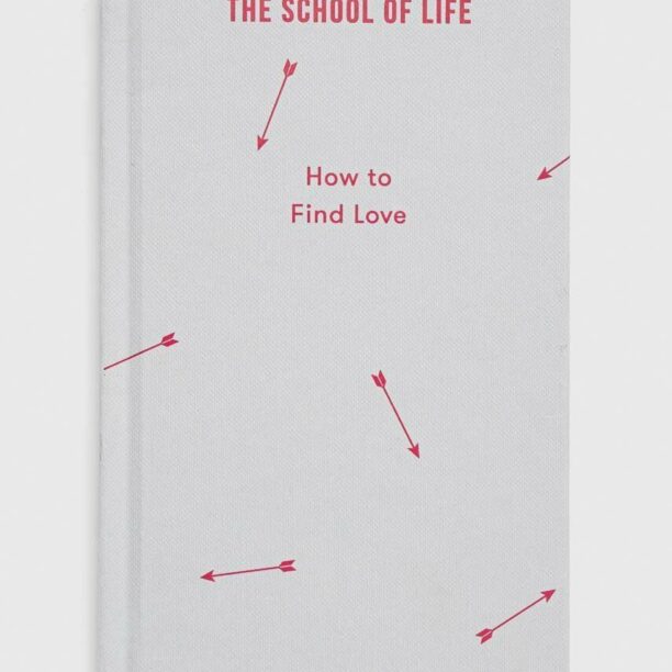 The School of Life Press carte How to Find Love