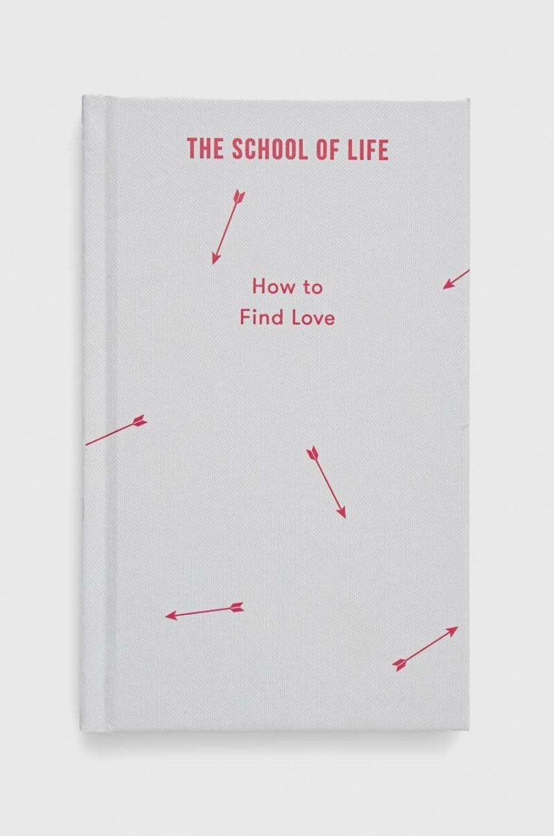 The School of Life Press carte How to Find Love