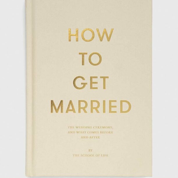 The School of Life Press carte How to Get Married