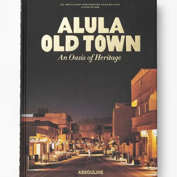 Assouline carte AlUla Old Town by Doktor Abdullah bin Mohammed bin Salih bin Nasif