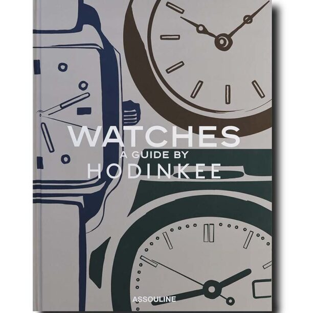 Assouline carte Watches: A Guide by Hodinkee