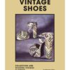 carte Vintage Shoes by Caroline Cox