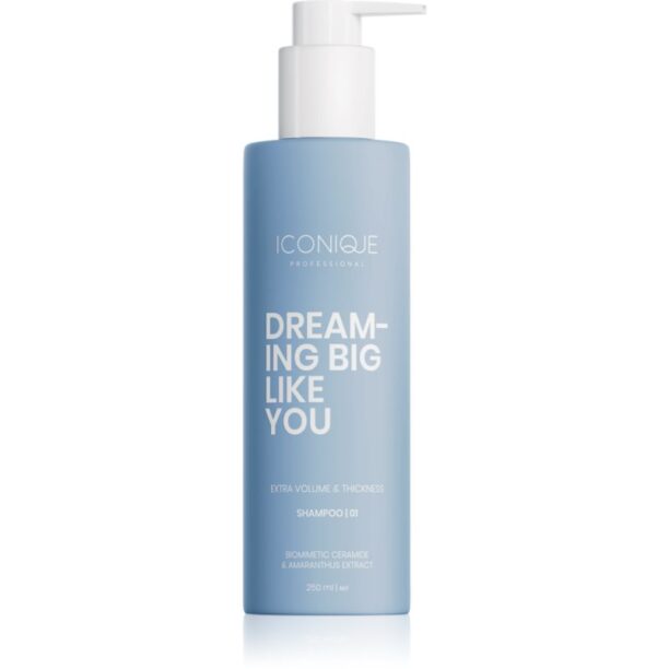 ICONIQUE Professional DREAMING BIG LIKE YOU Volume & Thickness șampon pentru volum maxim pentru păr fin 250 ml preţ